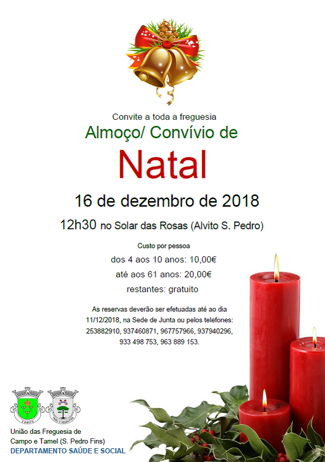 Almoço/ Convívio de Natal 2018 - Convite a toda a freguesia Almoço/ Convívio de Natal 2018 - Convite a toda a freguesia