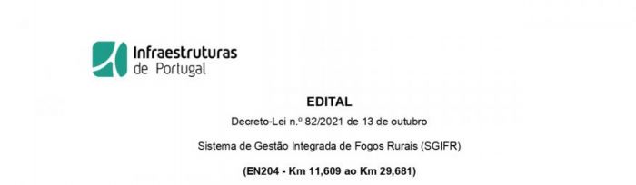 Limpeza das Faixas de Gestão de Combustível da responsabilidade da  Infraestruturas de Portugal - S.A. – (EN204 – km 11,509 ao km 29,681) 
