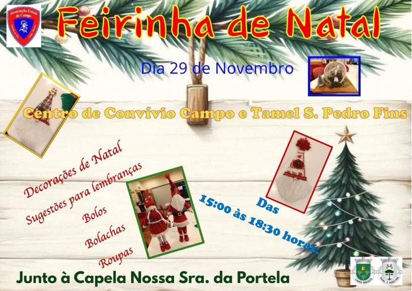 Feirinha de Natal - Centro de Convívio Campo e Tamel S. Pedro Fins