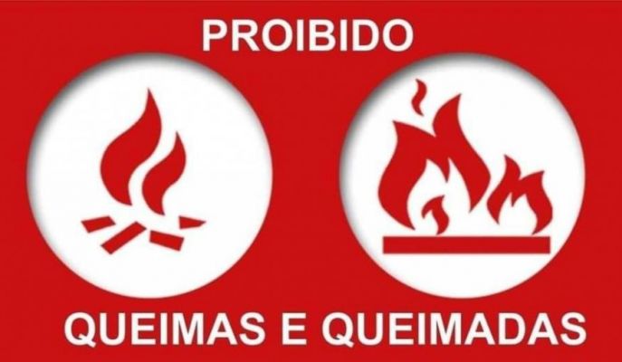 AVISO &Agrave; POPULA&Ccedil;&Atilde;O - PROIBI&Ccedil;&Atilde;O DE QUEIMAS E QUEIMADAS