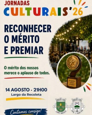 JORNADAS CULTURAIS &rsquo;26 | Reconhecer o M&eacute;rito e Premiar